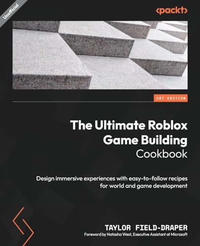 The Ultimate Roblox Game Building Cookbook