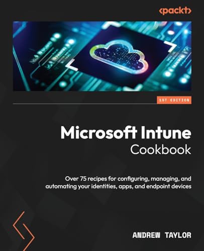 Microsoft Intune Cookbook