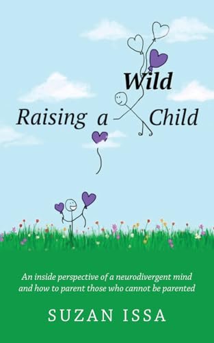 Raising a Wild Child