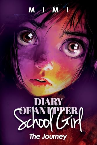 Diary of an Upper School Girl