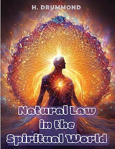 Natural Law in the Spiritual World