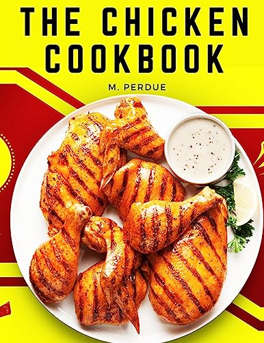 The Chicken Cookbook