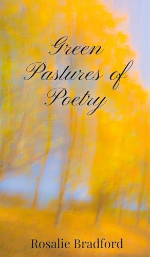Green Pastures of Poetry