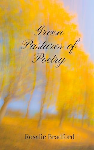 Green Pastures of Poetry