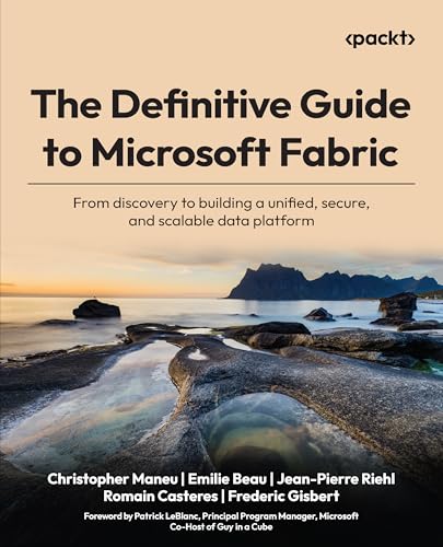 The Definitive Guide to Microsoft Fabric