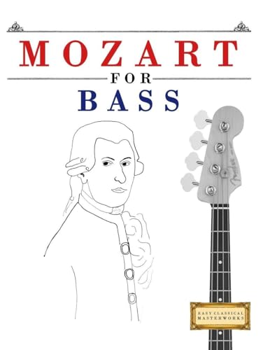 Mozart for Bass