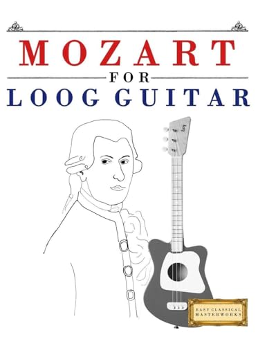Mozart for Loog Guitar