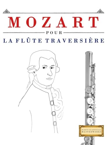 Mozart pour la Flûte Traversière