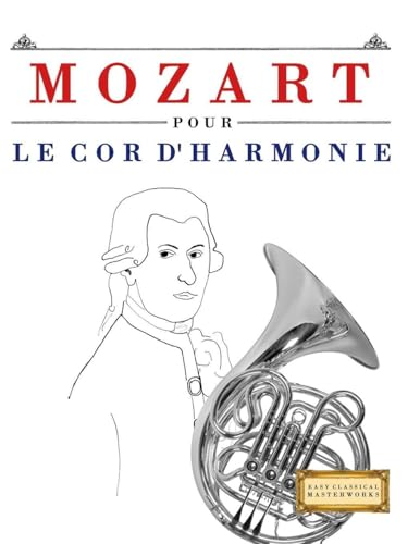 Mozart pour le Cor d'harmonie