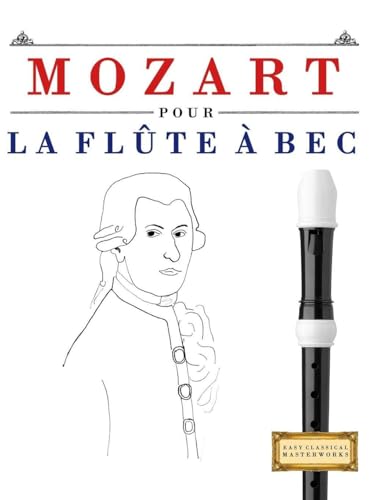Mozart pour la Flûte à bec