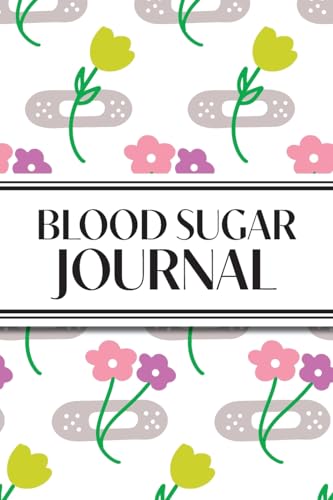 1-Year Daily Blood Sugar Journal (Flower Medical Plasters)
