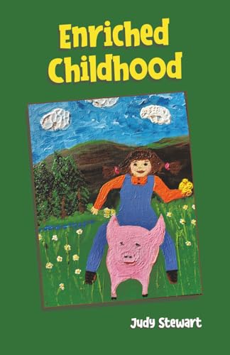 Enriched Childhood