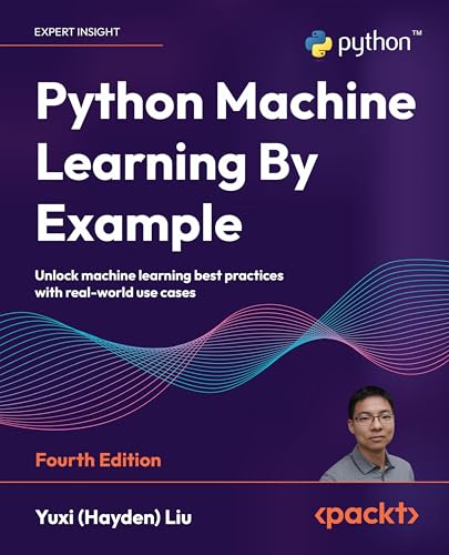 Python Machine Learning By Example - Fourth Edition