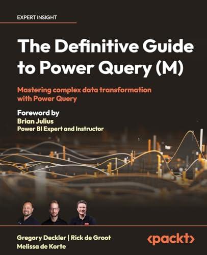 The Definitive Guide to Power Query (M)