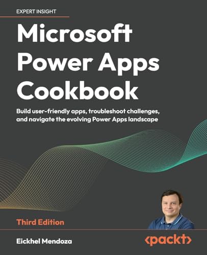 Microsoft Power Apps Cookbook - Third Edition