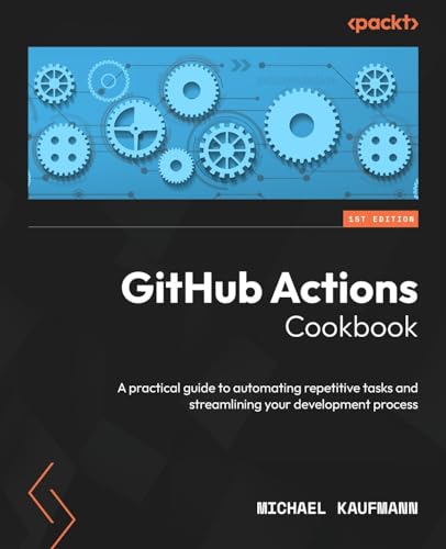 GitHub Actions Cookbook