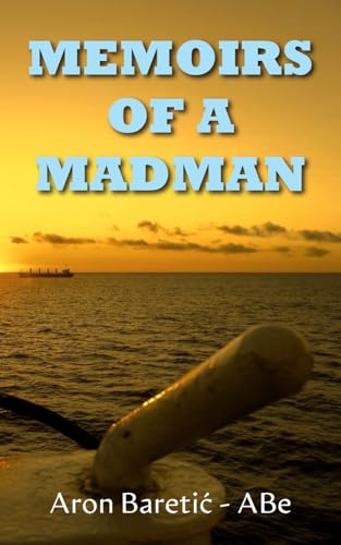 Memoirs of a Madman