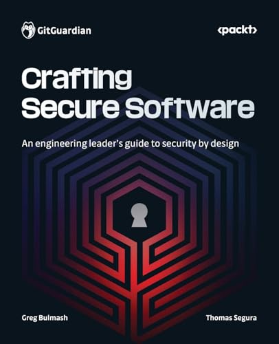 Crafting Secure Software
