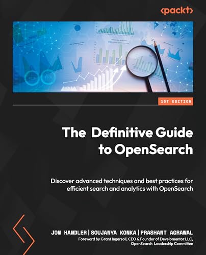 The Definitive Guide to OpenSearch