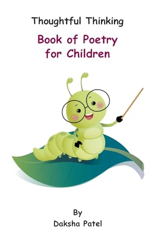 Thoughtful Thinking - Book of Poetry for Children