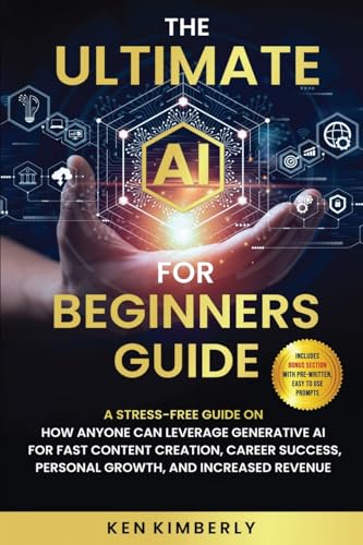 The Ultimate AI For Beginners Guide