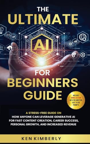 The Ultimate AI For Beginners Guide
