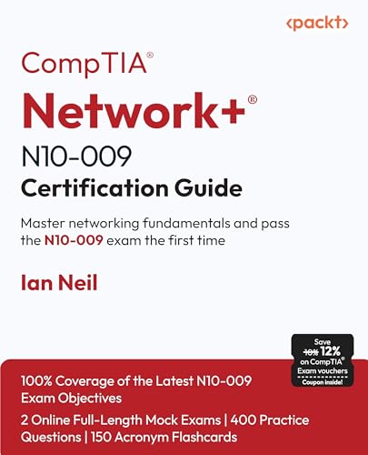 CompTIA® Network+® N10-009 Certification Guide