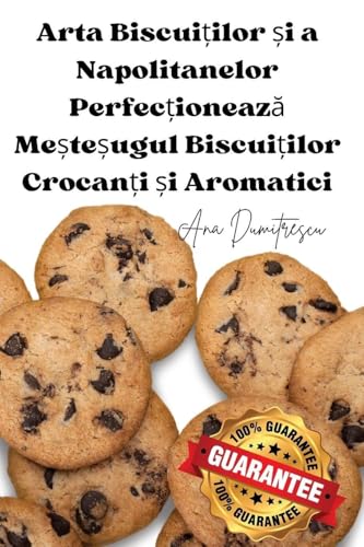 Arta Biscuiților și a Napolitanelor Perfecționează Meșteșugul Biscuiților Crocanți și Aromatici