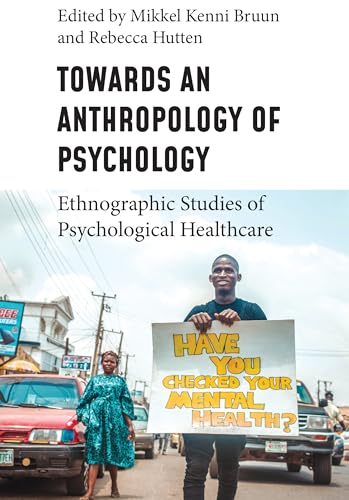 Towards an Anthropology of Psychology