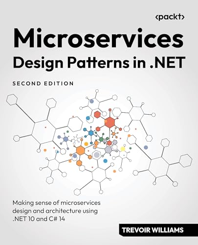 Microservices Design Patterns in .NET - Second Edition