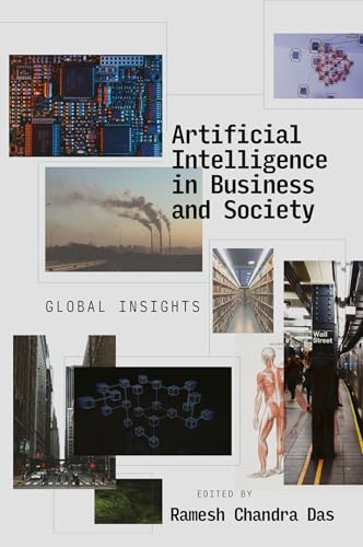 Artificial Intelligence in Business and Society
