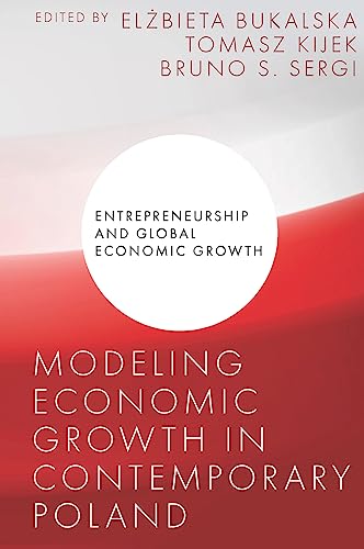 Modeling Economic Growth in Contemporary Poland