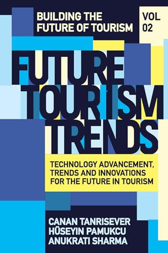 Future Tourism Trends Volume 2