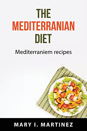 The Mediterranian Diet