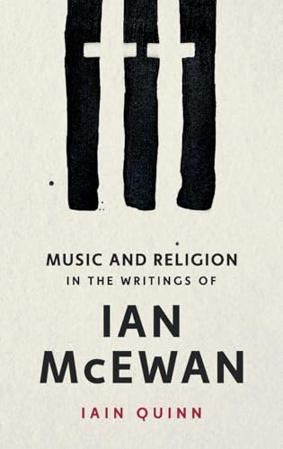 Music and Religion in the Writings of Ian McEwan