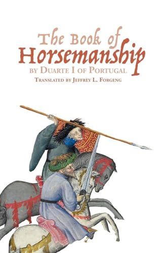 Book of Horsemanship by Duarte I of Portugal