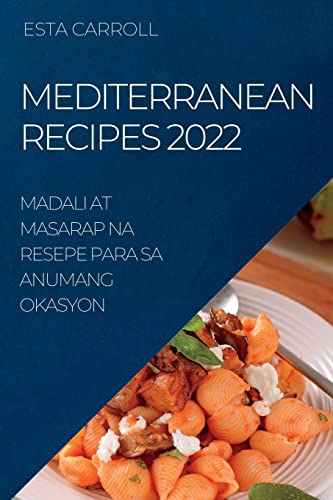 MEDITERRANEAN RECIPES  2022