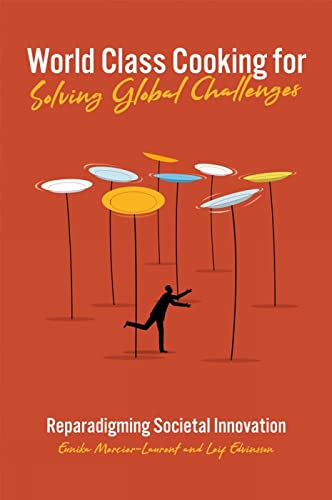 World Class Cooking for Solving Global Challenges