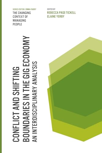 Conflict and Shifting Boundaries in the Gig Economy