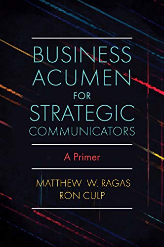 Business Acumen for Strategic Communicators
