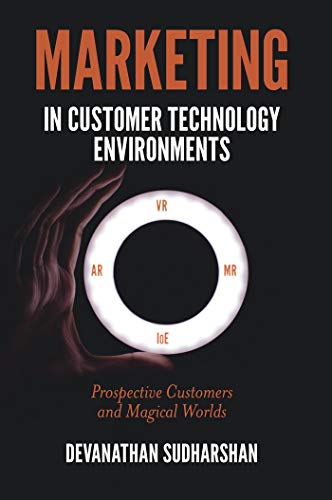 Marketing in Customer Technology Environments