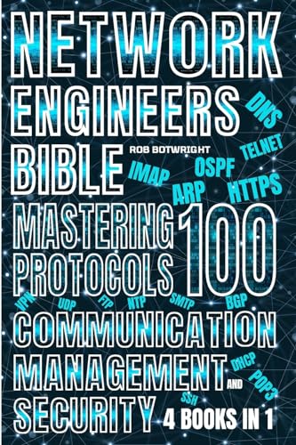 Network Engineer's Bible