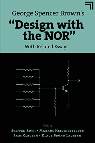 George Spencer Brown's 'Design with the NOR'