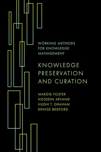 Knowledge Preservation and Curation