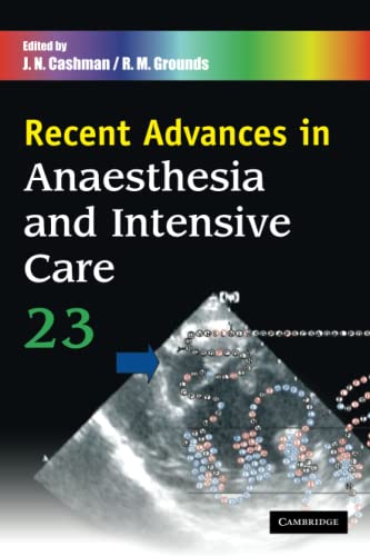 Recent Advances in Anaesthesia and Intensive Care