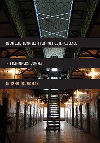 Recording Memories from Political Violence
