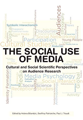 The Social Use of Media