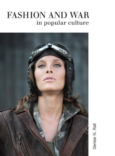Fashion & War in Popular Culture