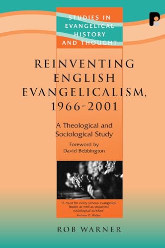 Reinventing English Evangelism, 1966-2001