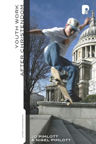 Youthwork After Christendom